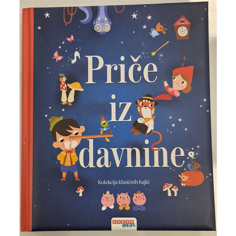 Ode: Priče iz davnine - kolekcija klasičnih bajki