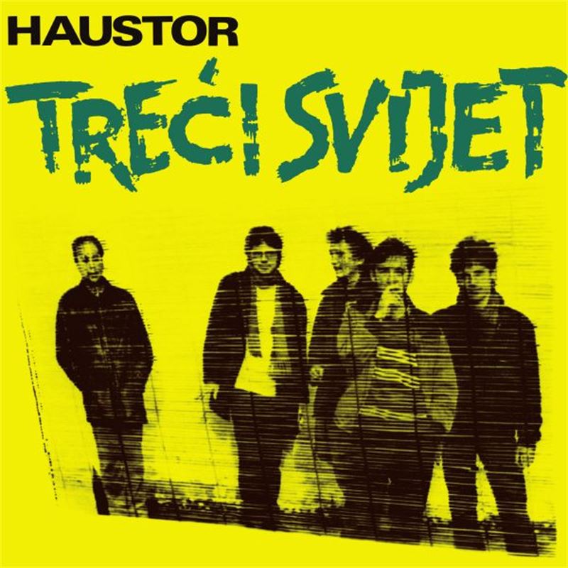 Haustor - Treći svijet (LP)