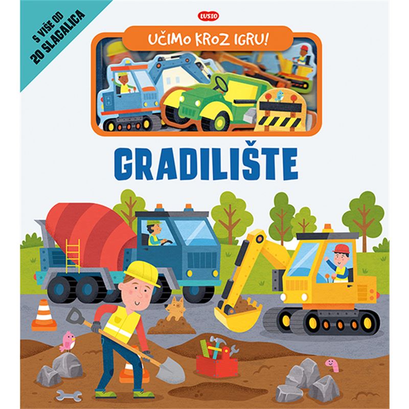 LUS: Učimo kroz igru - Gradilište